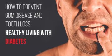 How to Prevent Gum Disease and Tooth Loss