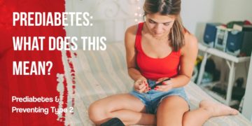 Prediabetes: What Does This Mean?