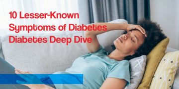 10 Lesser-Known Symptoms of Diabetes