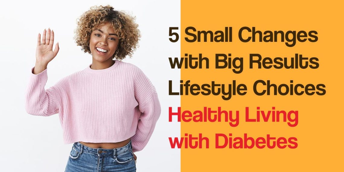 5 Small Changes with Big Results