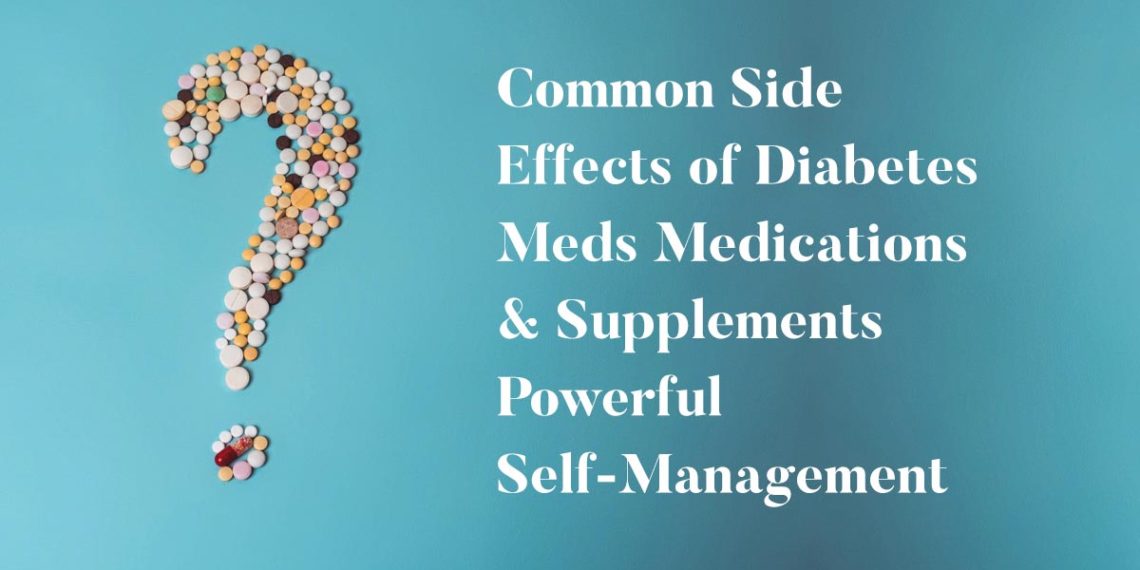 Common Side Effects of Diabetes Meds