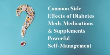 Common Side Effects of Diabetes Meds