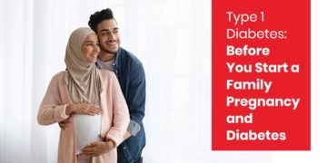 Type 1: Before You Start a Family