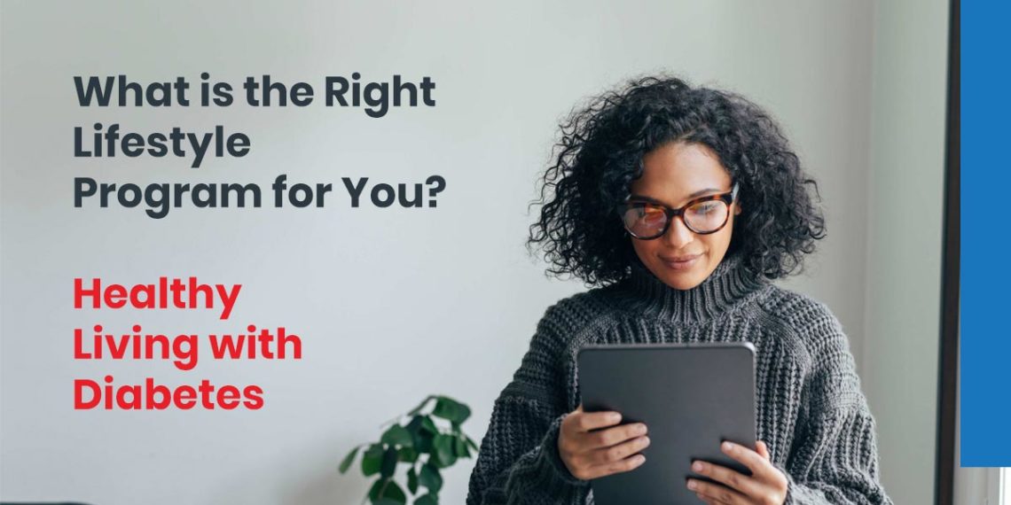 What’s the Right Lifestyle Program for You?